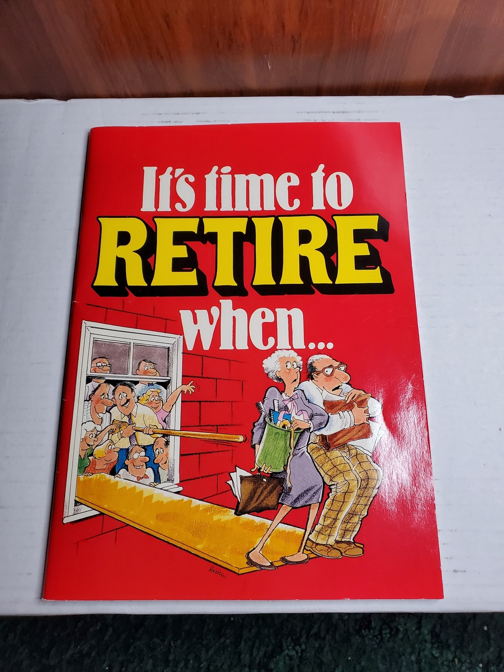 Vintage 1984 "It's Time to Retire When..." Humor Paperback Book